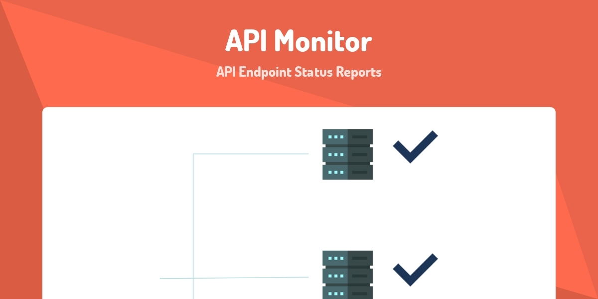 API Monitor - API Endpoint Status Reports - Made with Laravel
