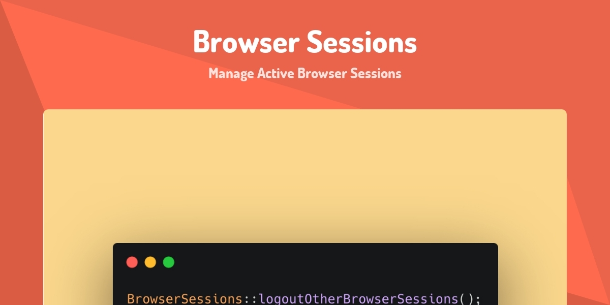 Browser Sessions - Manage Active Browser Sessions - Made with Laravel