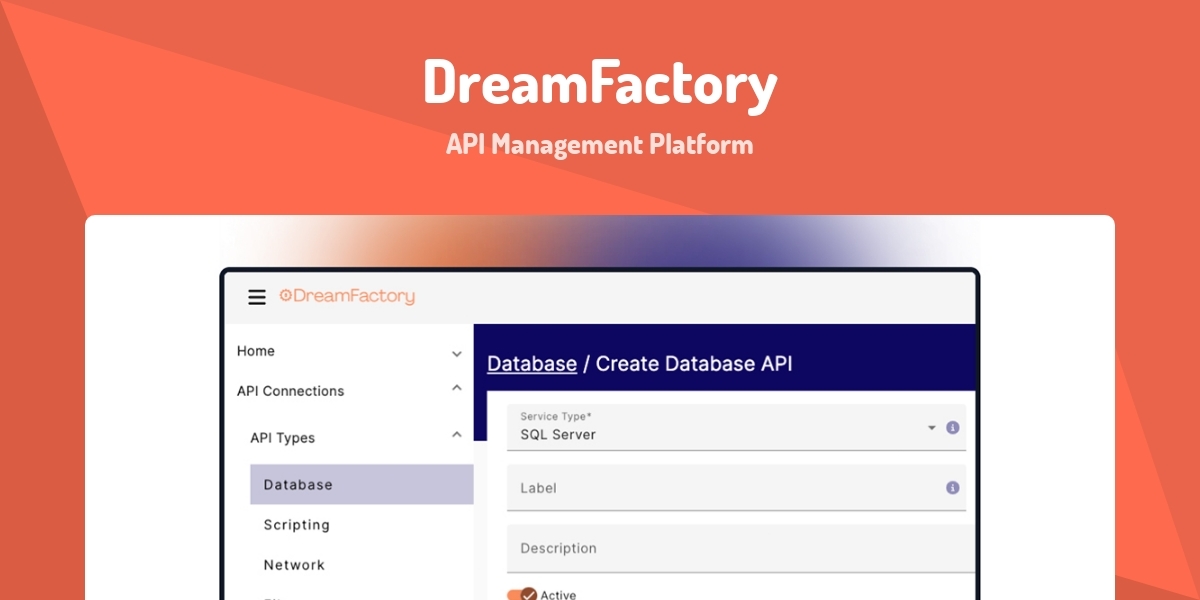 DreamFactory - API Management Platform - Made with Laravel