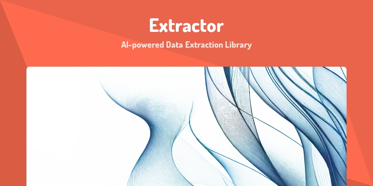 Extractor - AI-powered Data Extraction Library - Made with Laravel