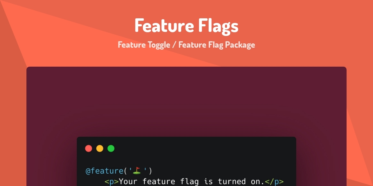 Feature Flags - Feature Toggle / Feature Flag Package - Made with Laravel