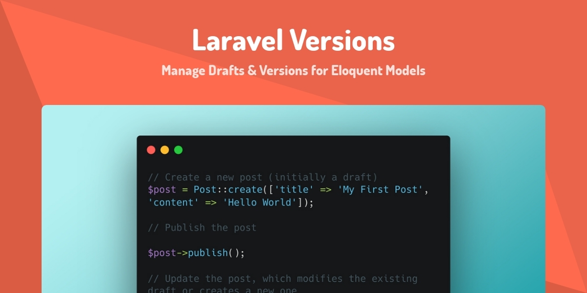 Laravel Versions - Manage Drafts & Versions for Eloquent Models - Made ...