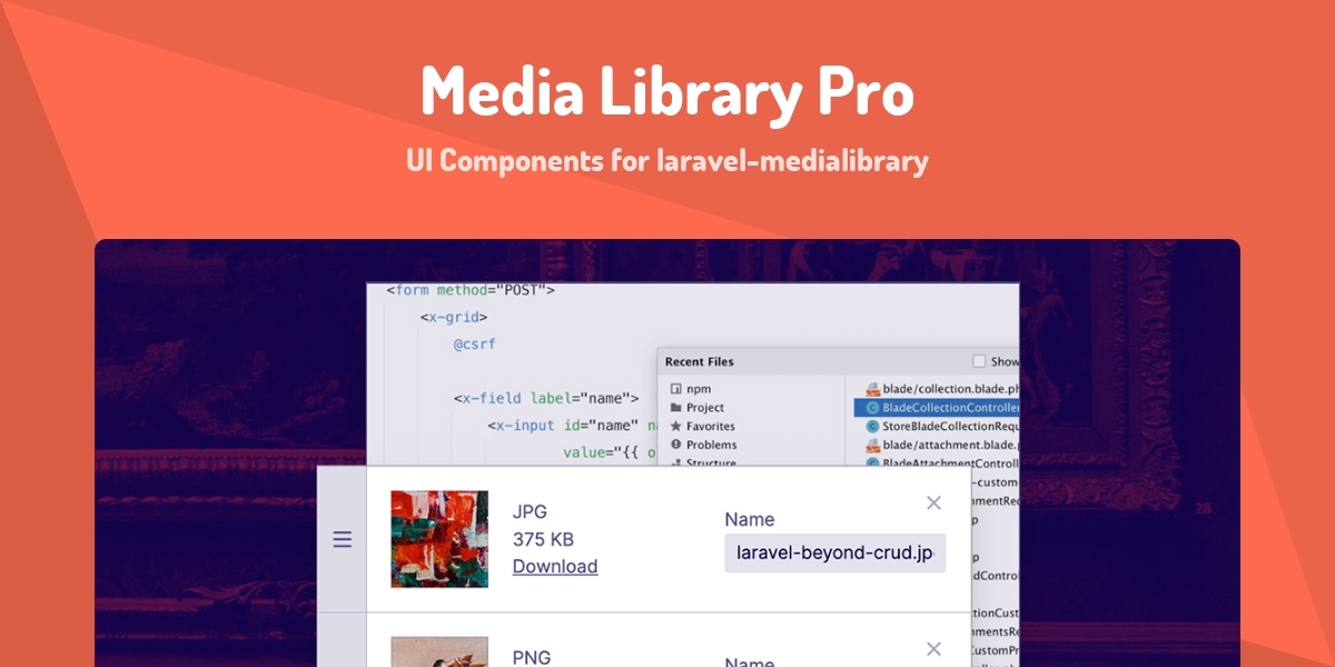 Media Library Pro - UI Components for laravel-medialibrary - Made with ...