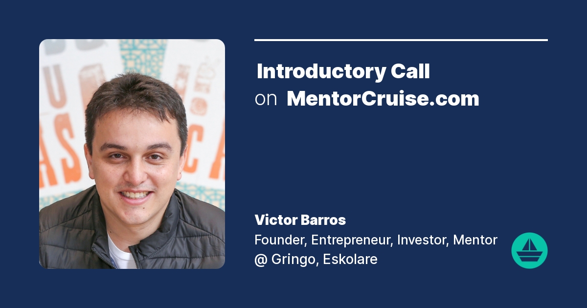 Book Introductory Call with Victor Barros - MentorCruise