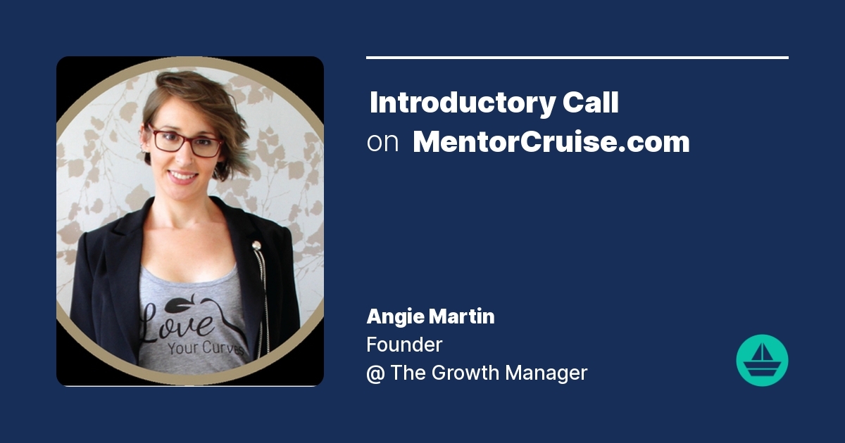 Book Introductory Call with Angie Martin - MentorCruise