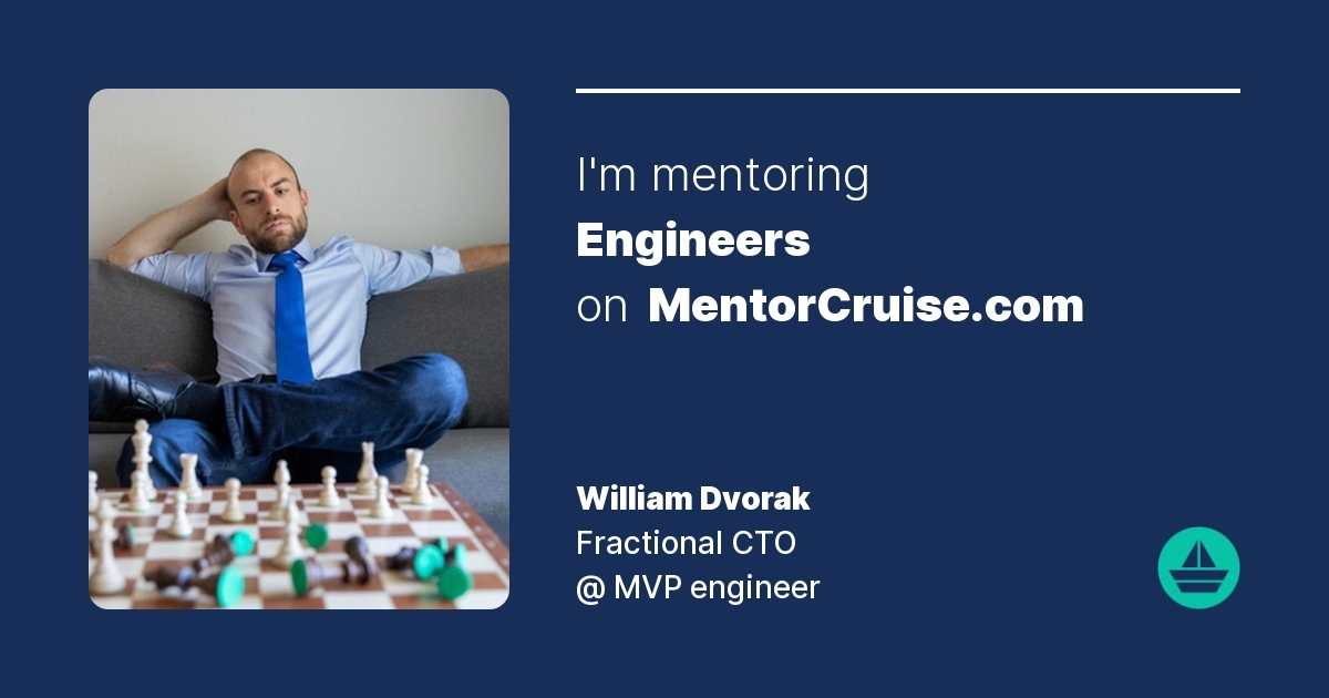William Dvorak - Technical Leadership Mentor on MentorCruise