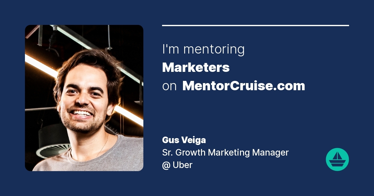 Gus Veiga - Strategic Marketing Mentor on MentorCruise