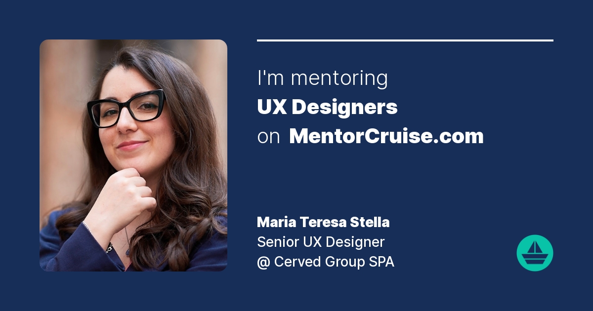 Get mentored by Maria Teresa Stella on MentorCruise
