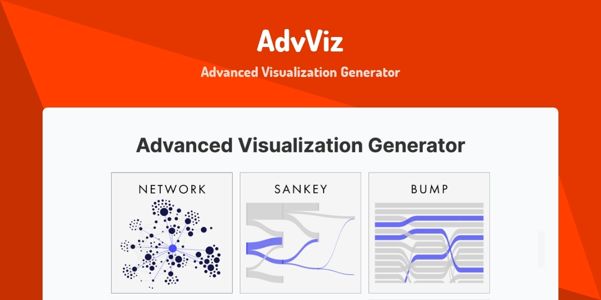 AdvViz - Advanced Visualization Generator - Made with Svelte