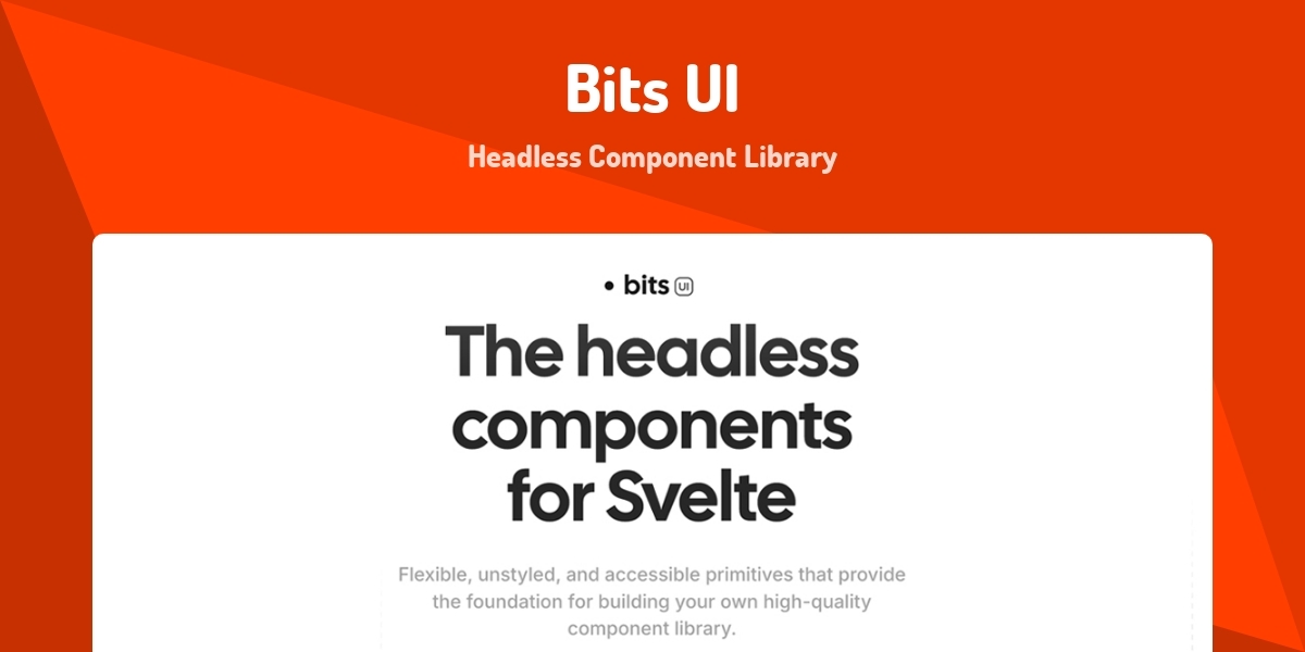 Bits UI - Headless Component Library - Made with Svelte