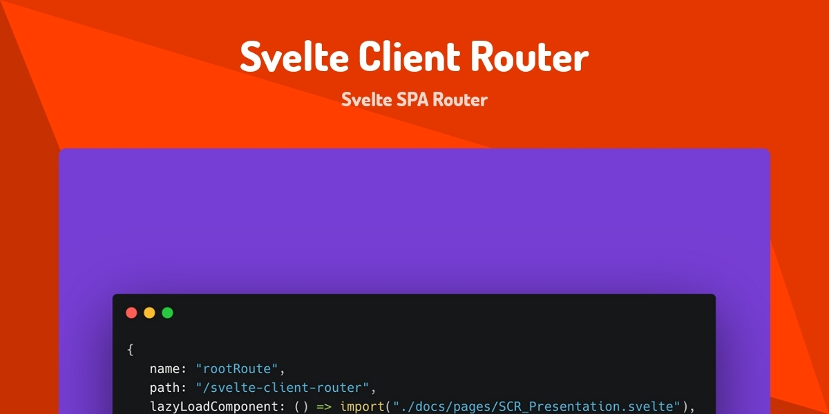 Svelte Client Router - Svelte SPA Router - Made with Svelte