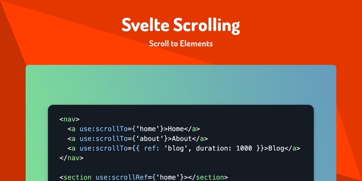 Scrolling Posture Svelte Scrolling - Scroll to Elements - Made with Svelte