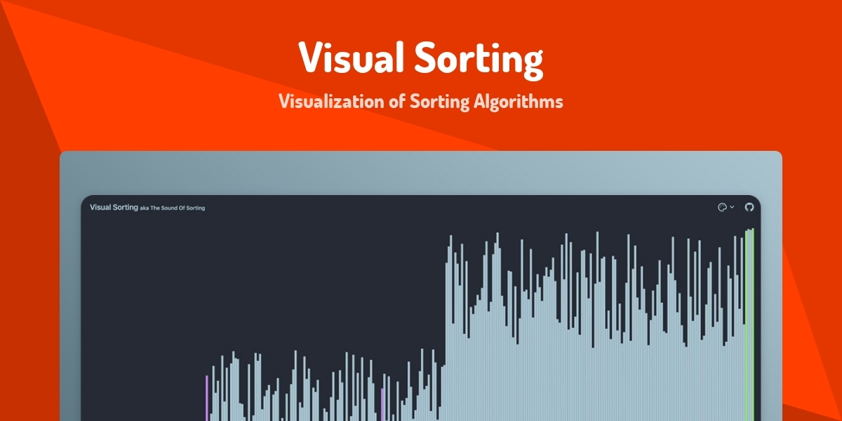 Visual Sorting - Visualization of Sorting Algorithms - Made with Svelte