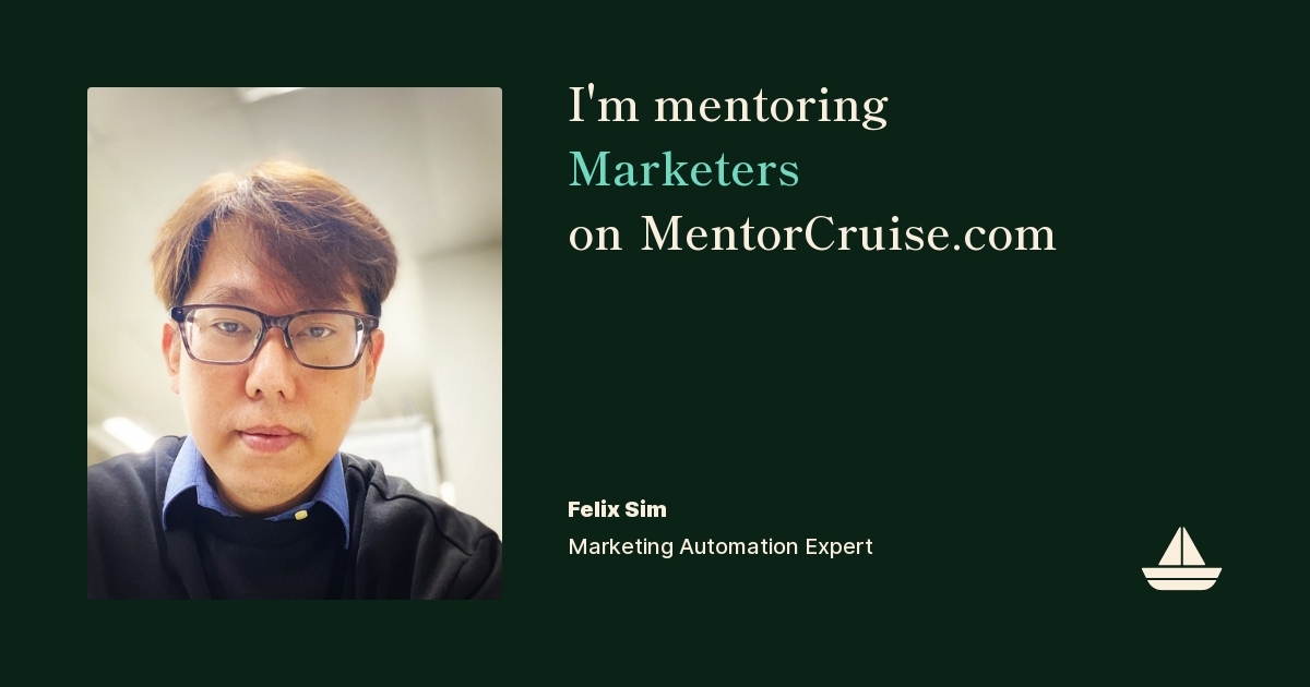 Felix Sim Felix Sim - Digital Marketing Mentor on MentorCruise