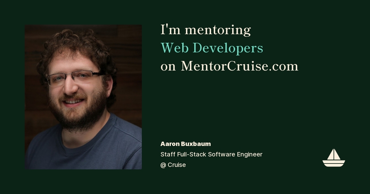 Aaron Botello Software Aaron Buxbaum - Software Mentor on MentorCruise
