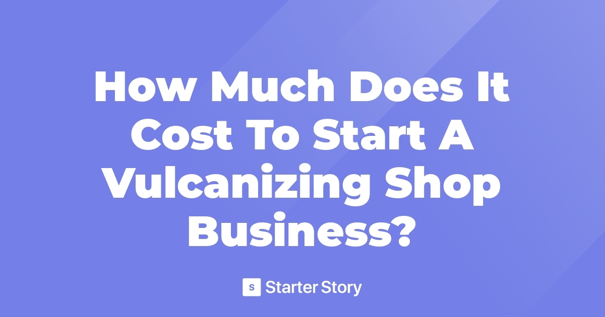 vulcanizing shop business plan