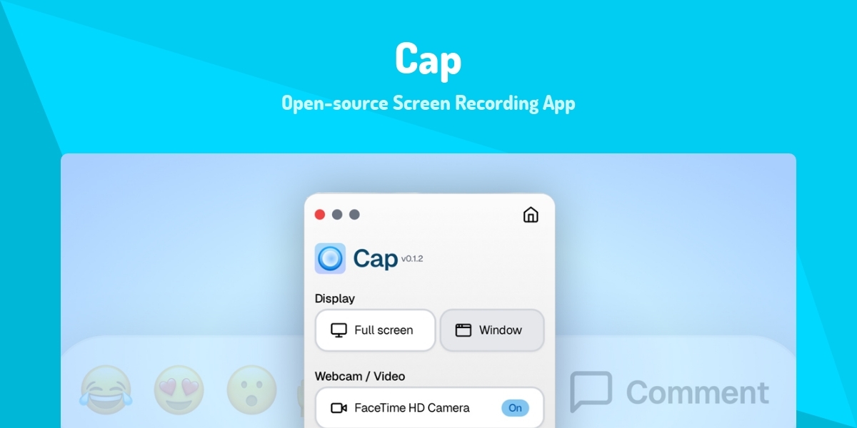 Cap - Open-source Screen Recording App - Made with React.js