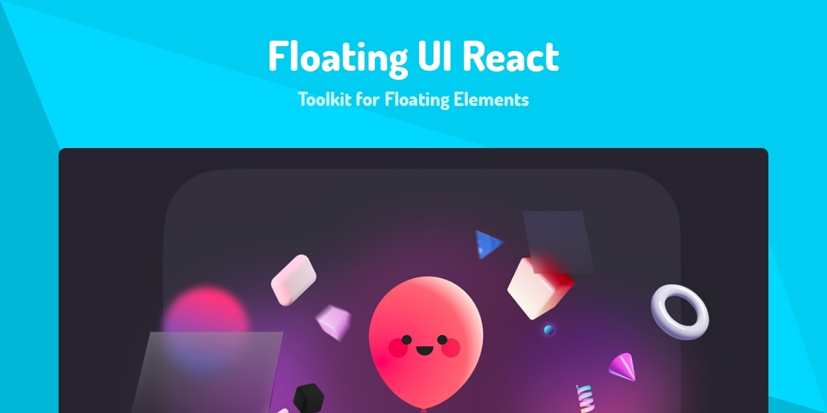 Floating UI React - Toolkit for Floating Elements - Made with React.js