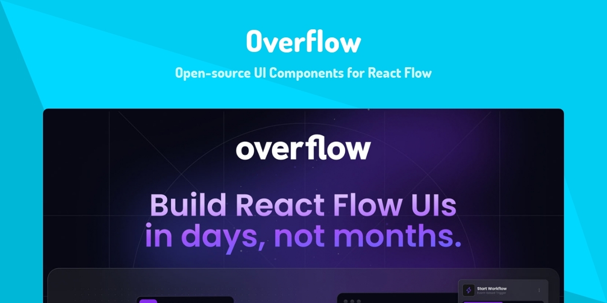 Overflow - Open-source UI Components for React Flow - Made with React.js