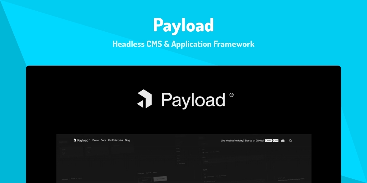 Payload - Headless CMS & Application Framework - Made with React.js