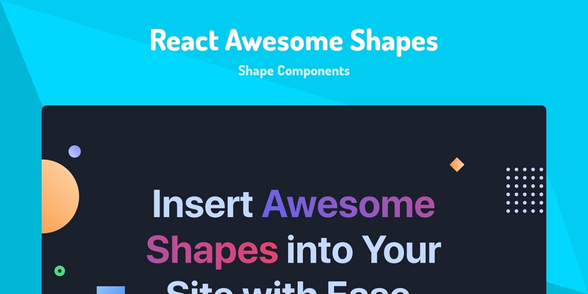 React Awesome Shapes - Shape Components - Made with React.js