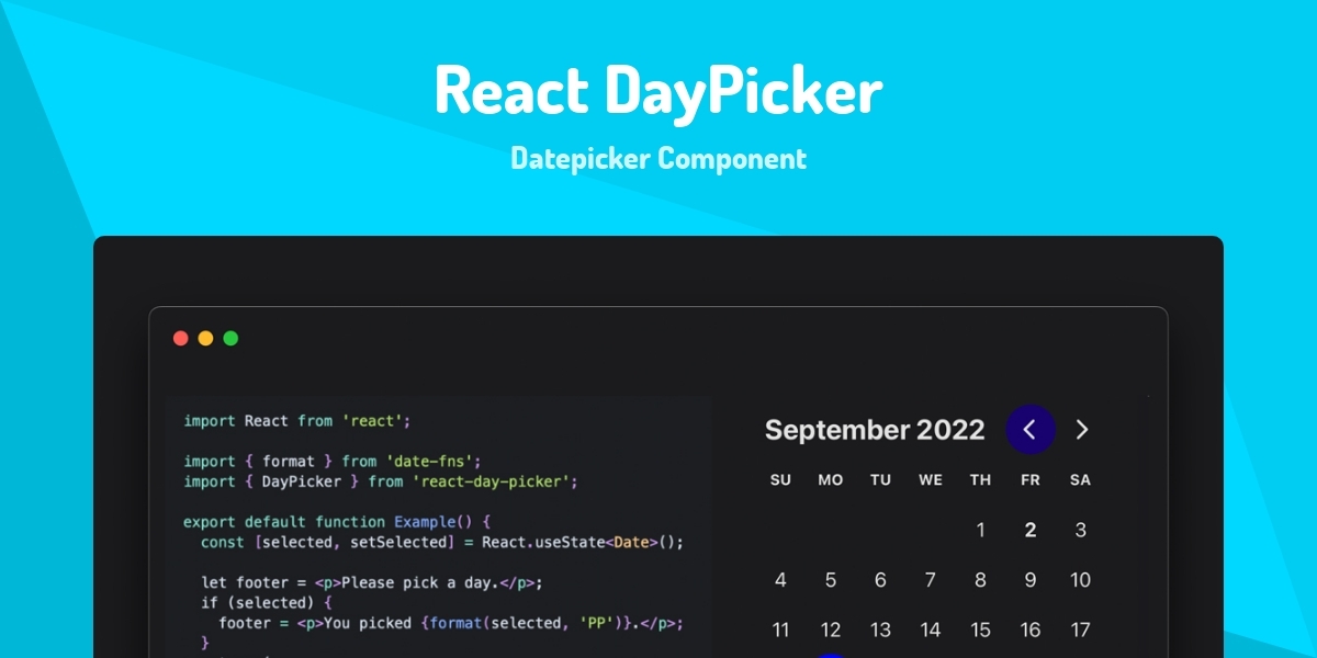 React DayPicker - Datepicker Component - Made with React.js