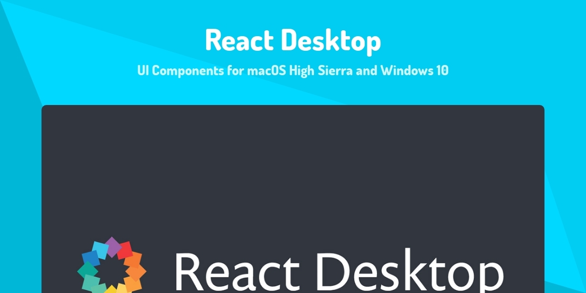 React Desktop - UI Components for macOS High Sierra and Windows 10 ...