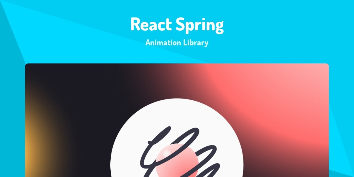React Spring - Animation Library - Made with React.js