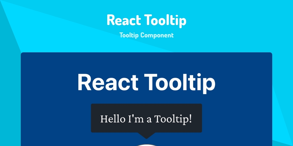 React Tooltip - Tooltip Component - Made with React.js