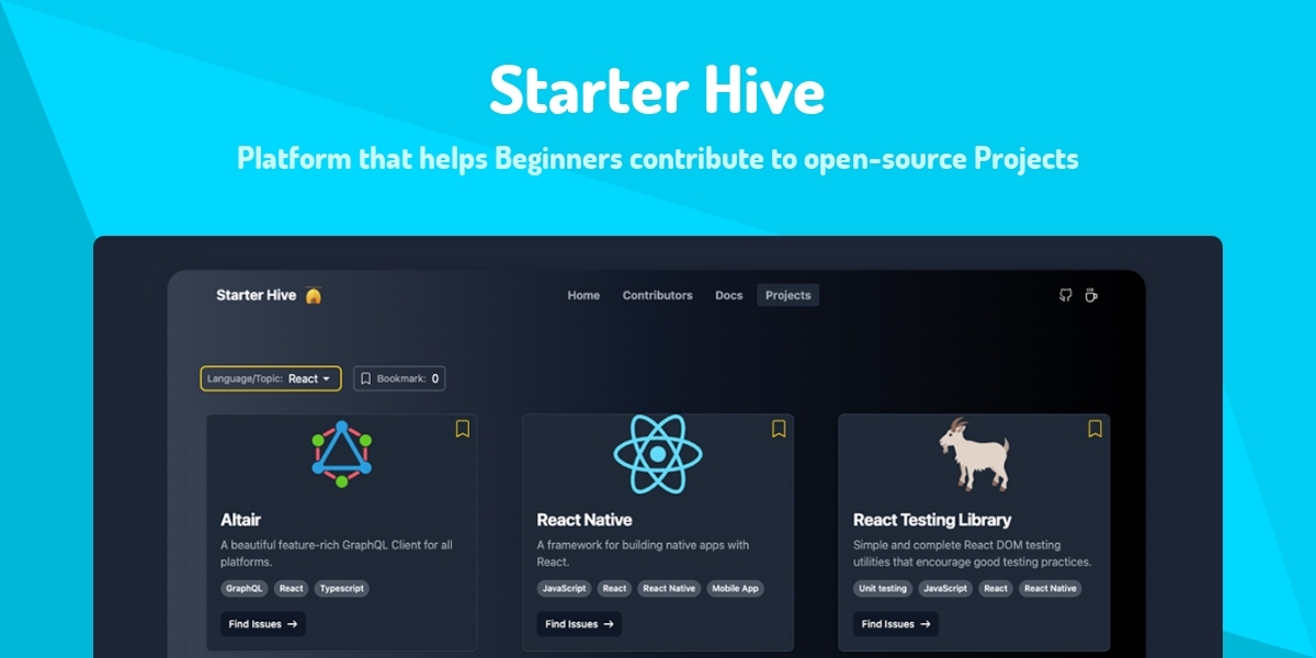 Starter Hive - Platform that helps Beginners contribute to open-source ...