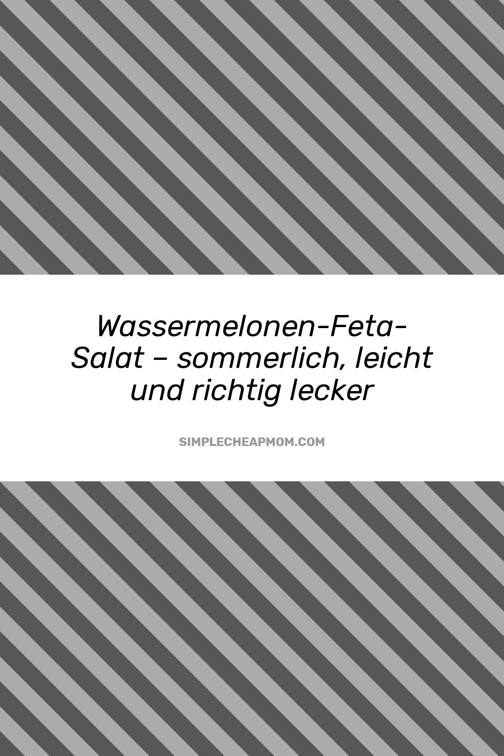 Wassermelonen-Feta-Salat – sommerlich, leicht und richtig lecker