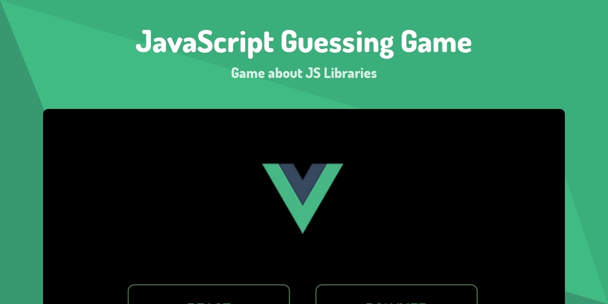 JavaScript Guessing Game - Game about JS Libraries - Made with Vue.js