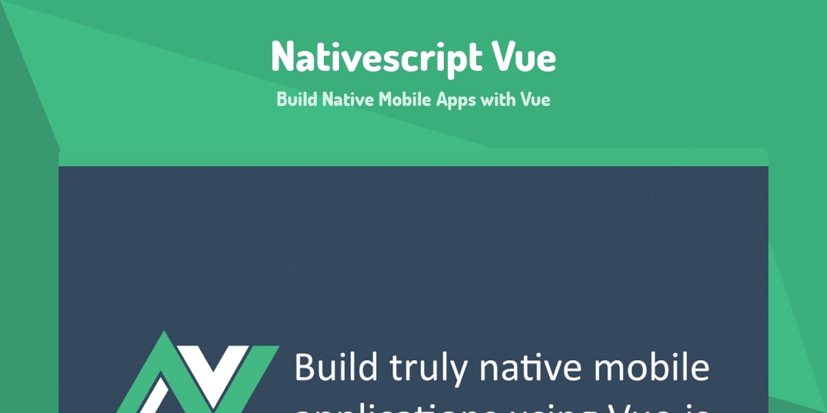 Nativescript Vue - Build Native Mobile Apps with Vue - Made with Vue.js