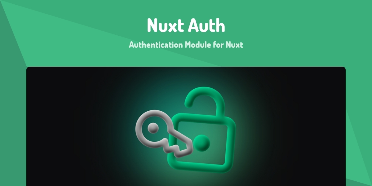 Nuxt Auth - Authentication Module for Nuxt - Made with Vue.js