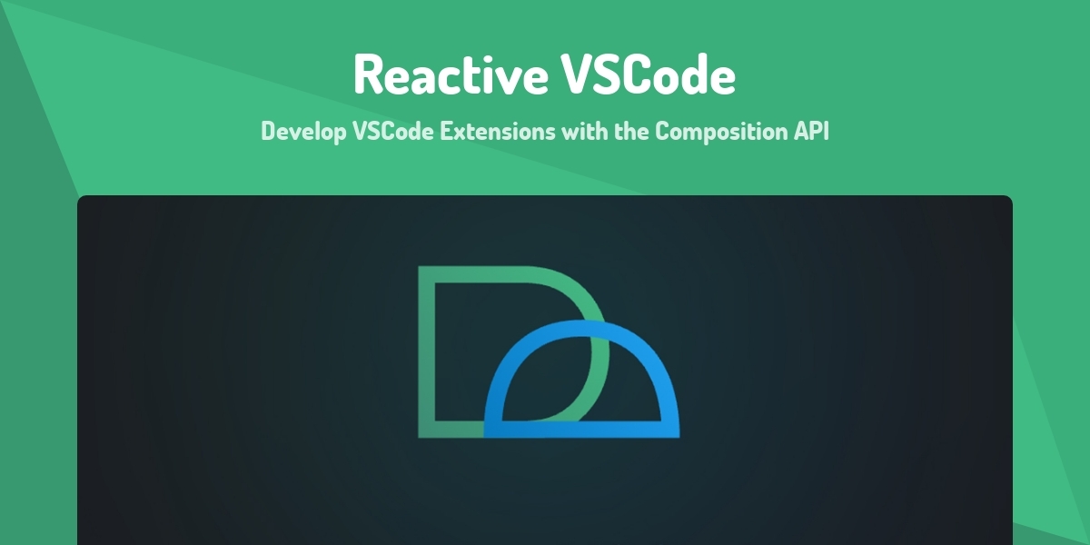 Reactive VSCode - Develop VSCode Extensions with the Composition API ...