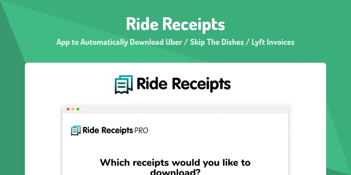 Ride Receipts - App to Automatically Download Uber / Skip The Dishes ...