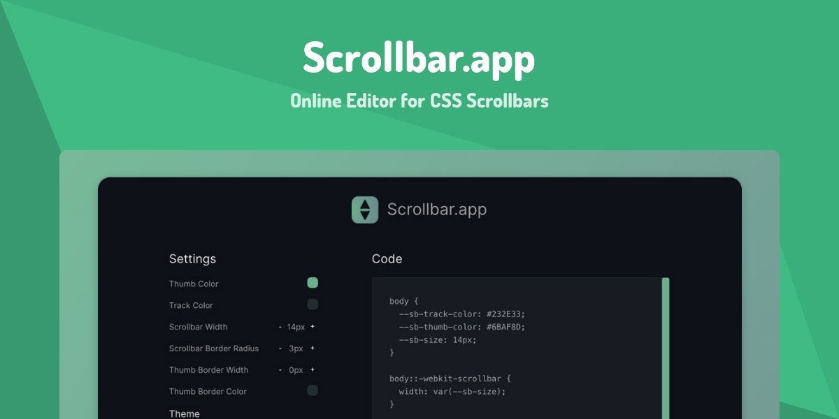 Scrollbar.app - Online Editor for CSS Scrollbars - Made with Vue.js