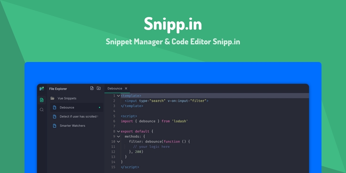 Snipp.in - Snippet Manager & Code Editor Snipp.in - Made with Vue.js