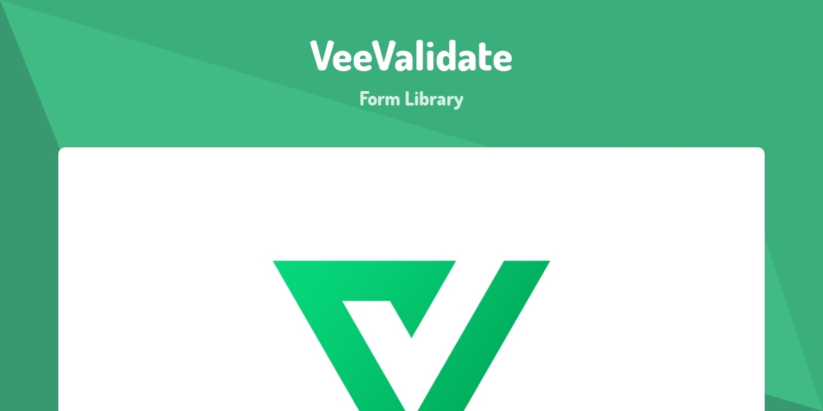 VeeValidate - Form Library - Made with Vue.js