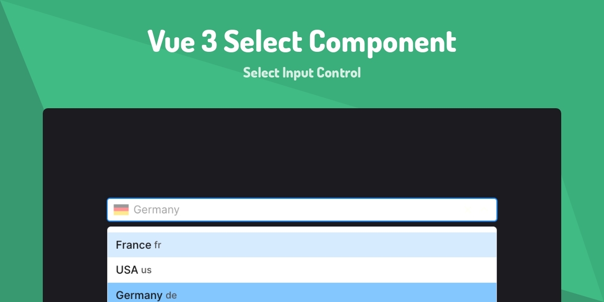 Input Collection Vue 3 Select Component - Select Input Control - Made with Vue.js
