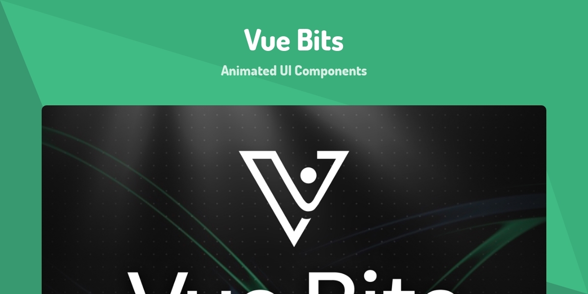 Vue Bits - Animated UI Components - Made with Vue.js