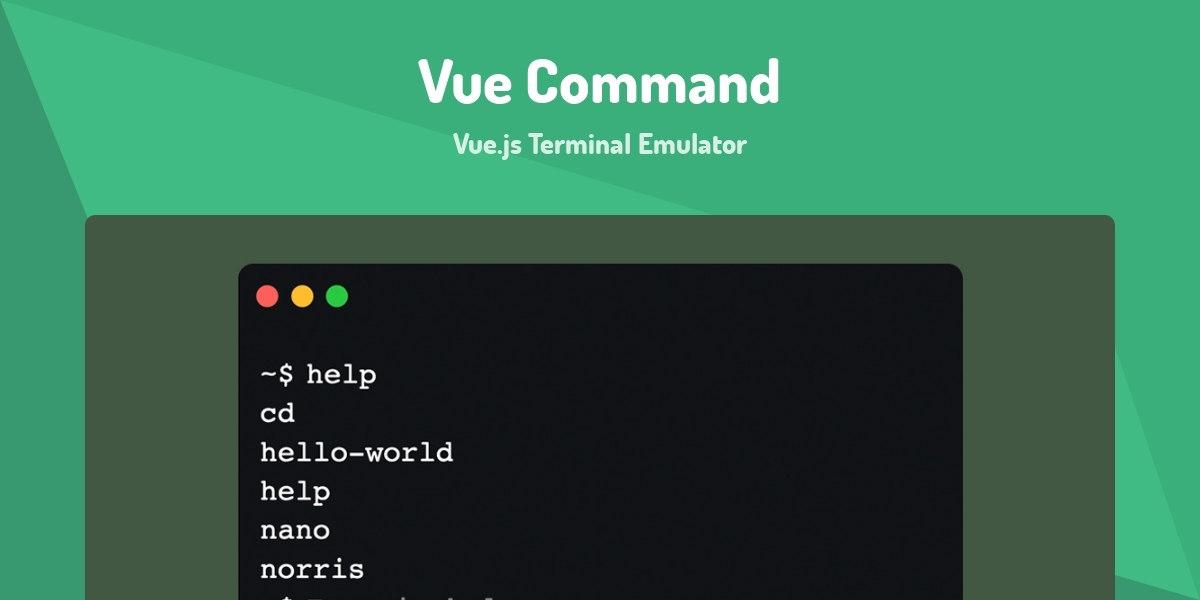 Vue Command - Vue.js Terminal Emulator - Made with Vue.js