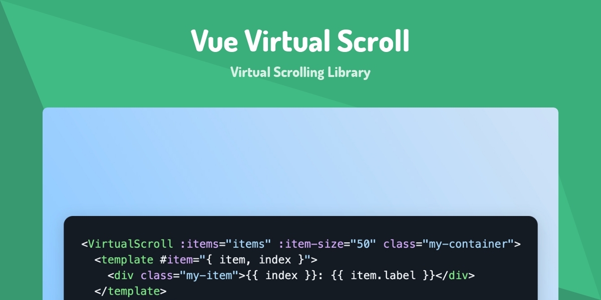 Scroll Library Js Vue Virtual Scroll - Virtual Scrolling Library - Made with Vue.js