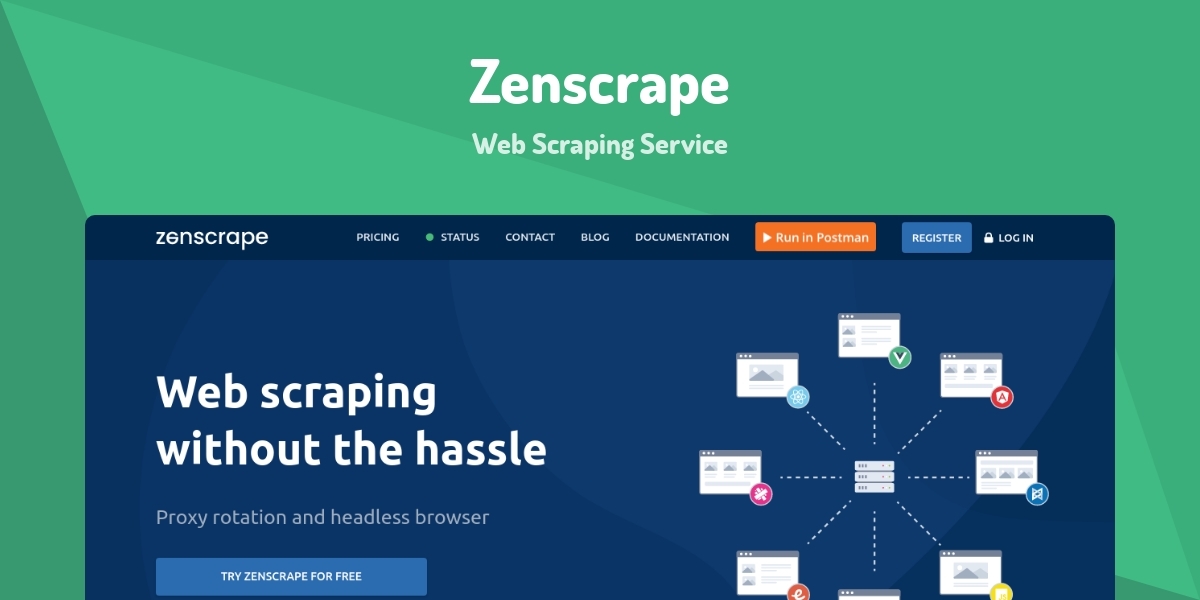 Zenscrape - Web Scraping Service - Made with Vue.js